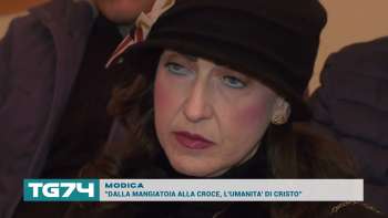 MODICA - '''DALLA MANGIATOIA ALLA CROCE, L'UMANITA' DI CRISTO'''