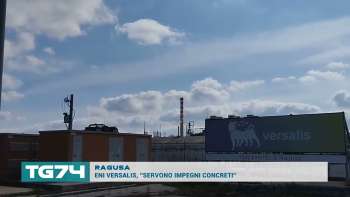 RAGUSA - ENI VERSALIS, ''SERVONO IMPEGNI CONCRETI''
