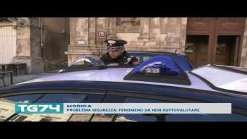 MODICA - PROBLEMA SICUREZZA: FENOMENO DA NON SOTTOVALUTARE