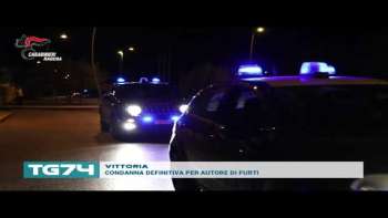 VITTORIA - CONDANNA DEFINITIVA PER AUTORE DI FURTI